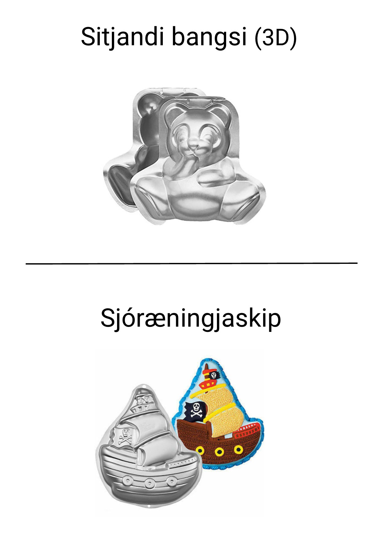Mynd af tveimur kökuformum